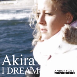 Akira - I Dream (Radio Mix)