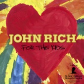 John Rich - Thank God For Kids