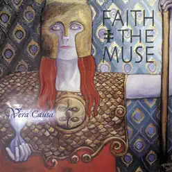 Vera Causa - Faith and The Muse