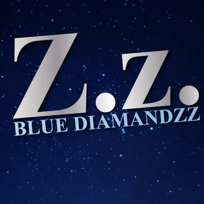 Blue Diamandzz - Single - ZZ