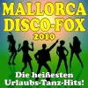 Mallorca Disco-Fox 2010! Die heißesten Urlaubs-Tanz-Hits!