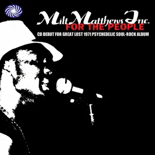 télécharger l'album Milt Matthews Inc - For The People