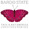 This Is Not America (Chris Coco Remixes) - EP