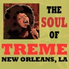 The Soul of Treme New Orleans, LA, 2011