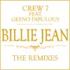 Stream & download Billie Jean (The Remixes) [feat. Geeno Fabulous] - EP