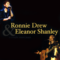 Ronnie Drew & Eleanor Shanley - A Couple More Years artwork