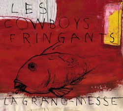 Les Cowboys Fringants - La reine