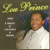 Lou Prince Sings a Tribute to Lou Rawls & Friends