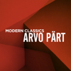 Modern Classics: Arvo Pärt - Various Artists