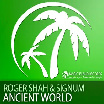 Ancient World - EP by Roger Shah & Signum album reviews, ratings, credits