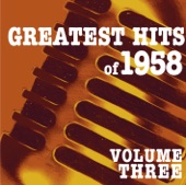 The Greatest Hits Of 1958, Vol. 3