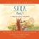 Esther Hicks & Jerry Hicks - Sara, Book 3: A Talking Owl Is Worth a Thousand Words! (Unabridged)