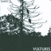 Tarpit - We're Not Kids Anymore