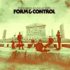 Form & Control (Bonus Track Version) album lyrics, reviews, download