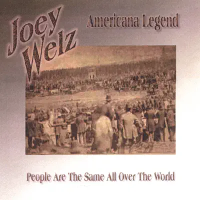 Americana Legend - Joey Welz