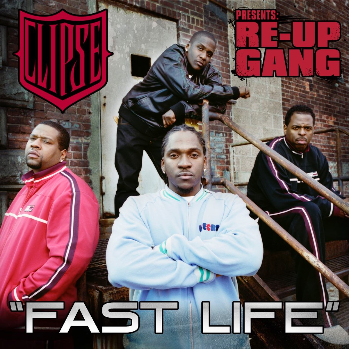 Re presents. Clipse. Ганг ап. The re up. Fast Life.