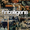 Nää vuodet 1997-2003 - Fintelligens