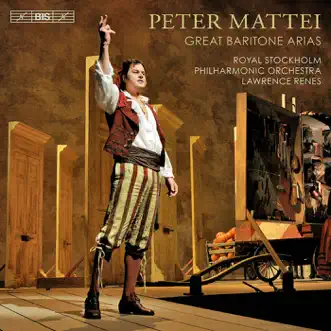 Mattei, Peter: Great Baritone Arias by Peter Mattei, Lawrence Renes & Royal Stockholm Philharmonic Orchestra album reviews, ratings, credits