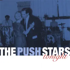 Tonight - The Push Stars