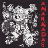Anarkadas - Vamos a Intentarlo