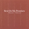 Rest On My Promises