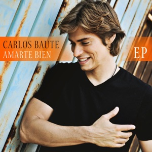 Carlos Baute - Amarte Bien (feat. Juan Magan) (Remix) - 排舞 音樂