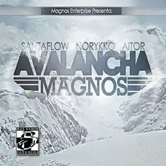 Avalancha Magnos - EP by Santaflow album reviews, ratings, credits