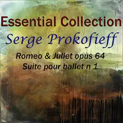 Essential Classics - Serge Prokofieff: Romeo & Juliet Op. 64, Suite pour Ballet No. 1 - EP by Symphony Orchestra Of Colonge & Reynold Holdhoff album reviews, ratings, credits