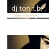 Dream Machine - EP album lyrics, reviews, download