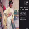 Falla: La Vida breve album lyrics, reviews, download