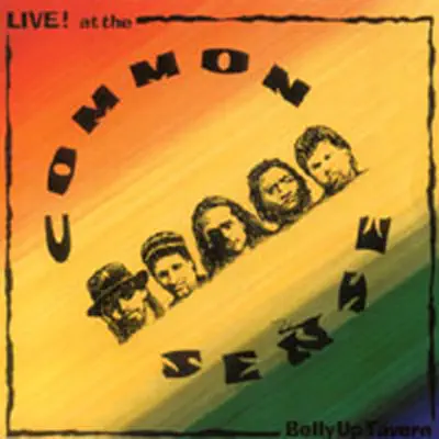 Live! At the Belly Up Tavern - Common Sense