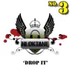 Drop It - Single album lyrics, reviews, download