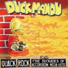 Quack Rock: Five Duckades of Accordion Mega-Hits