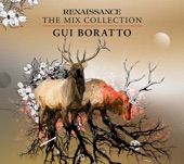 Gui Boratto - Renaissance - The Mix Collection: Gui Boratto