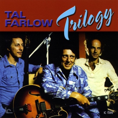 Trilogy - Tal Farlow