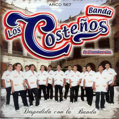 Despedida Con La Banda - Banda Los Costeños