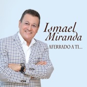 Ismael Miranda - Cuando el Mundo Sea Un Pueblo