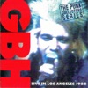 GBH - Live In Los Angeles, 1988