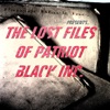 The Lost Files of Patriot Black Inc.