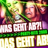 Was geht ab?! Das geht ab - Party-Hits 2009