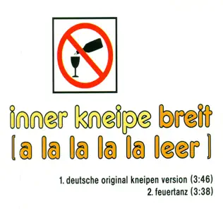 ladda ner album Inner Kneipe - Breit A La La La La Leer