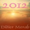 Blessing of the Light - Didier Merah lyrics