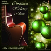 Soothing & Relaxing Christmas Holiday Music, Easy Listening Guitar artwork
