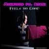 Makrolon - Feels so Good Ft. Dawni (Radio Edit)