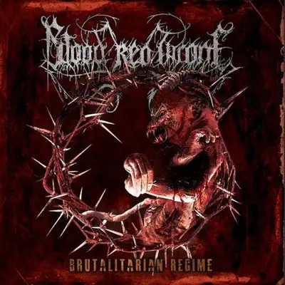 Brutalitarian Regime - Blood Red Throne