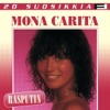Mona Carita - Elämä On Totta