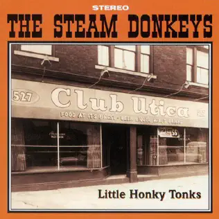 télécharger l'album The Steam Donkeys - Little Honky Tonks