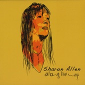 Sharon Allen - All the Time