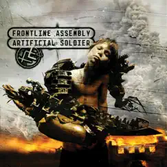 Artificial Soldier by Front Line Assembly album reviews, ratings, credits