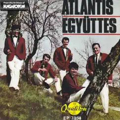Atlantis együttes (Hungaroton Classics) - EP by Neményi Béla & Atlantis album reviews, ratings, credits